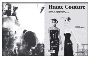 Haute Couture, Cover Naomi Campbell and Claudia Schiffer. Left, Helmut Newton shooting Naomi Campbell